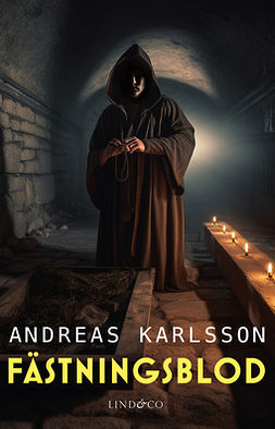 Karlsson, Andreas - Fästningsblod, e-bok