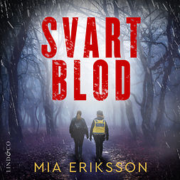 Eriksson, Mia - Svart blod, äänikirja