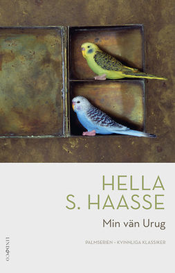 Haasse, Hella S. - Min vän Urug, ebook