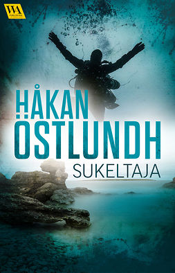 Östlundh, Håkan - Sukeltaja, ebook