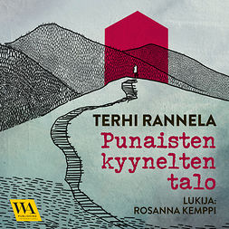 Rannela, Terhi - Punaisten kyynelten talo, audiobook
