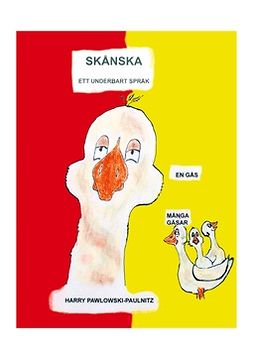 Pawlowski-Paulnitz, Harry - Skånska - ett underbart språk, ebook