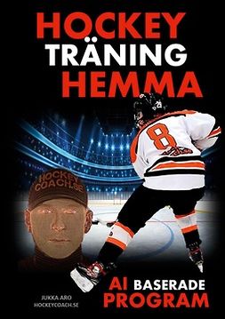 Aro, Jukka - Hockeyträning Hemma - AI baserade program, e-kirja