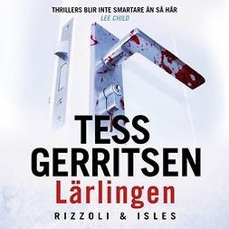 Gerritsen, Tess - Lärlingen, äänikirja