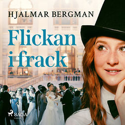 Bergman, Hjalmar - Flickan i frack, audiobook