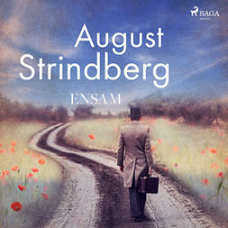 Strindberg, August - Ensam, äänikirja