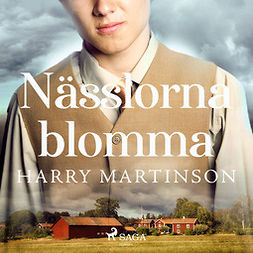 Martinson, Harry - Nässlorna blomma, audiobook