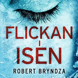 Bryndza, Robert - Flickan i isen, äänikirja