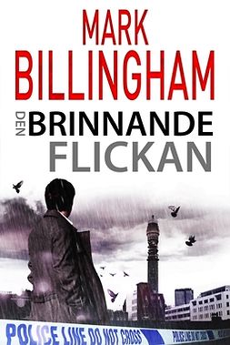 Billingham, Mark - Den brinnande flickan, e-bok