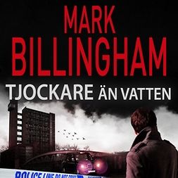 Billingham, Mark - Tjockare än vatten, audiobook