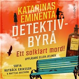 Eriksson, Sofia Rutbäck - Ett solklart mord!, äänikirja