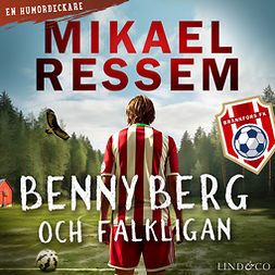 Ressem, Mikael - Benny Berg och Falkligan, äänikirja