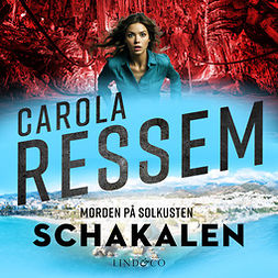 Ressem, Carola - Schakalen, audiobook