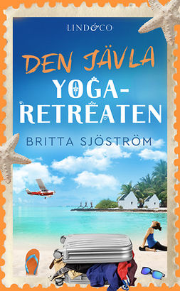 Sjöström, Britta - Den jävla yoga-retreaten, e-kirja
