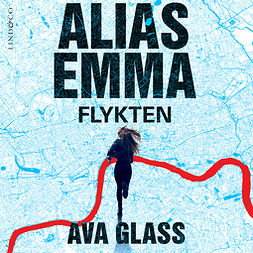 Glass, Ava - Alias Emma. Flykten, audiobook