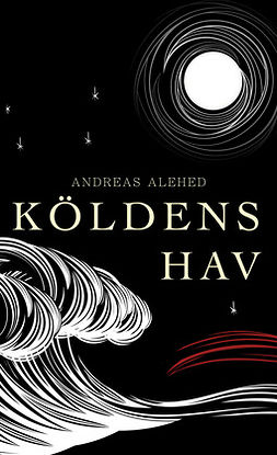 Alehed, Andreas - Köldens hav, e-bok