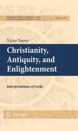 Nuovo, Victor - Christianity, Antiquity, and Enlightenment, ebook