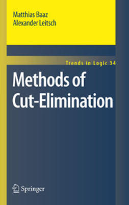 Leitsch, Alexander - Methods of Cut-Elimination, ebook