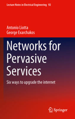 Liotta, Antonio - Networks for Pervasive Services, e-bok