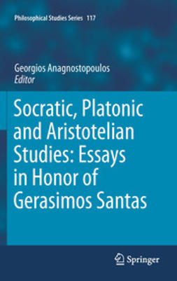 Anagnostopoulos, Georgios - Socratic, Platonic and Aristotelian Studies: Essays in Honor of Gerasimos Santas, ebook