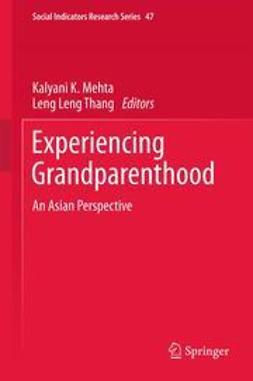 Mehta, Kalyani K. - Experiencing Grandparenthood, e-kirja