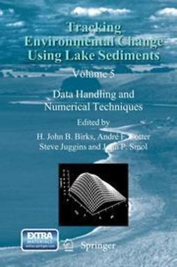 Birks, H. John B. - Tracking Environmental Change Using Lake Sediments, ebook