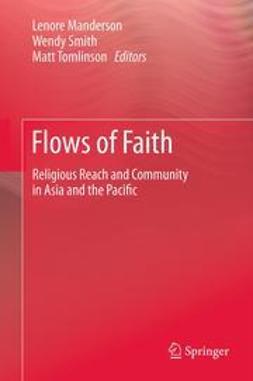 Manderson, Lenore - Flows of Faith, ebook