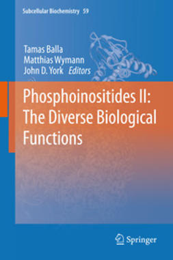 Balla, Tamas - Phosphoinositides II: The Diverse Biological Functions, e-kirja