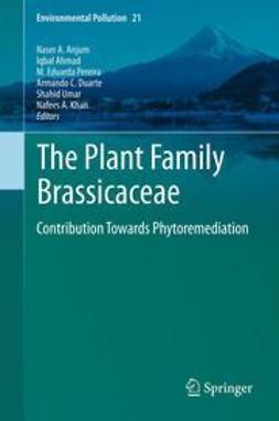 Anjum, Naser A. - The Plant Family Brassicaceae, e-bok
