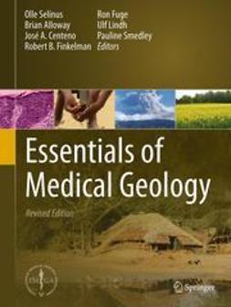 Selinus, Olle - Essentials of Medical Geology, ebook