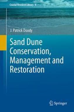 Doody, J. Patrick - Sand Dune Conservation, Management and Restoration, e-bok