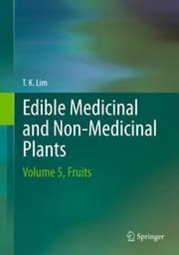 Lim, T. K. - Edible Medicinal And Non-Medicinal Plants, e-bok
