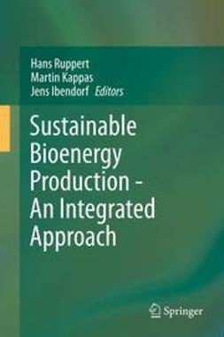 Ruppert, Hans - Sustainable Bioenergy Production - An Integrated Approach, ebook