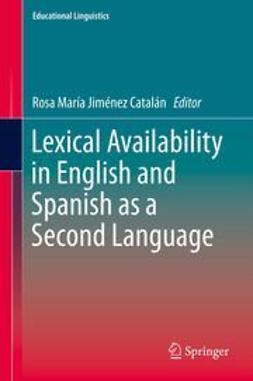 Catalán, Rosa María Jiménez - Lexical Availability in English and Spanish as a Second Language, ebook