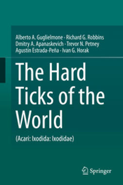 Guglielmone, Alberto A. - The Hard Ticks of the World, ebook
