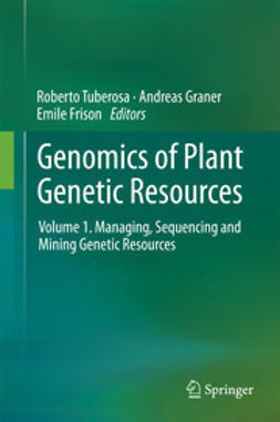 Tuberosa, Roberto - Genomics of Plant Genetic Resources, e-bok