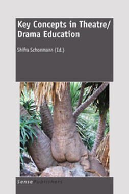 Schonmann, Shifra - Key Concepts in Theatre/Drama Education, ebook
