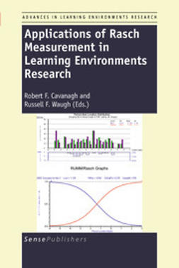 Cavanagh, Robert F. - Applications of Rasch Measurement in Learning Environments Research, ebook