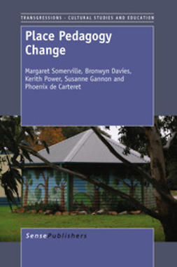 Somerville, Margaret - Place Pedagogy Change, e-bok