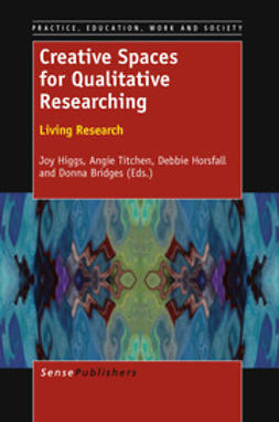 Higgs, Joy - Creative Spaces for Qualitative Researching, e-kirja