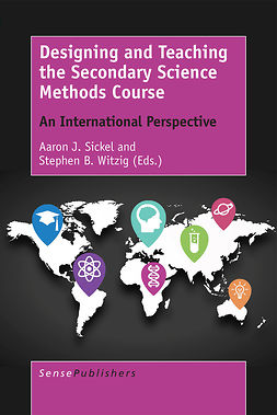 Sickel, Aaron J. - Designing and Teaching the Secondary Science Methods Course, ebook