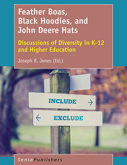 Jones, Joseph R. - Feather Boas, Black Hoodies, and John Deere Hats, ebook
