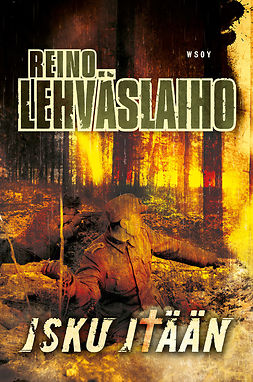 Lehväslaiho, Reino - Isku itään, ebook