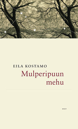 Kostamo, Eila - Mulperipuun mehu, e-kirja