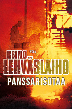 Lehväslaiho, Reino - Panssarisotaa, ebook