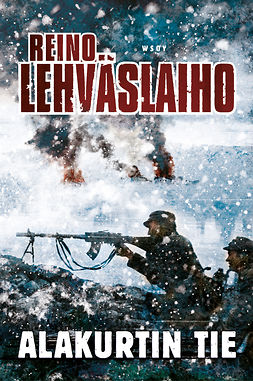 Lehväslaiho, Reino - Alakurtin tie, ebook