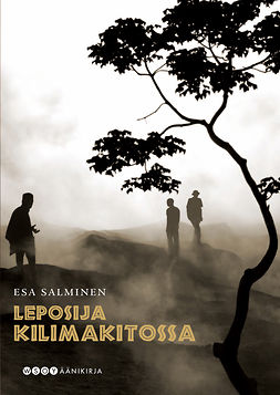 Salminen, Esa - Leposija Kilimakitossa, audiobook