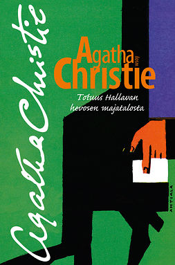 Christie, Agatha - Totuus Hallavan hevosen majatalosta, e-kirja