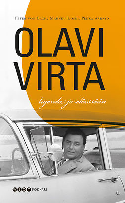 Aarnio, Pekka - Olavi Virta: Legenda jo eläessään, e-bok