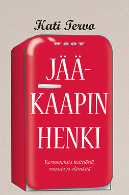 Tervo, Kati - Jääkaapin henki, e-kirja